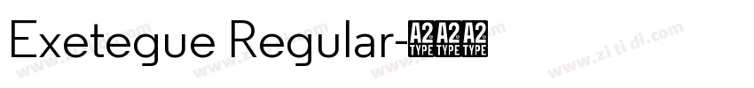 Exetegue Regular字体转换
